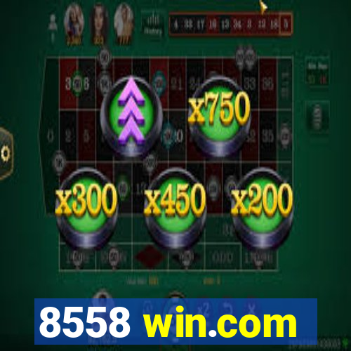 8558 win.com